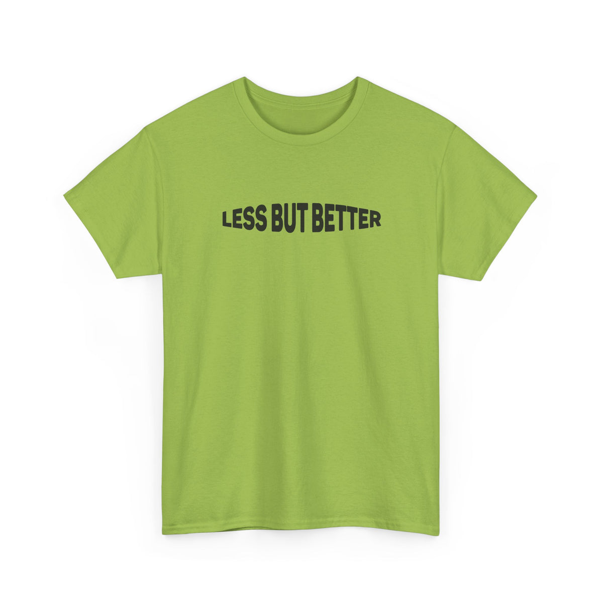 Less Is More T-Shirt – Minimalist Unisex Casual Slogan Tee