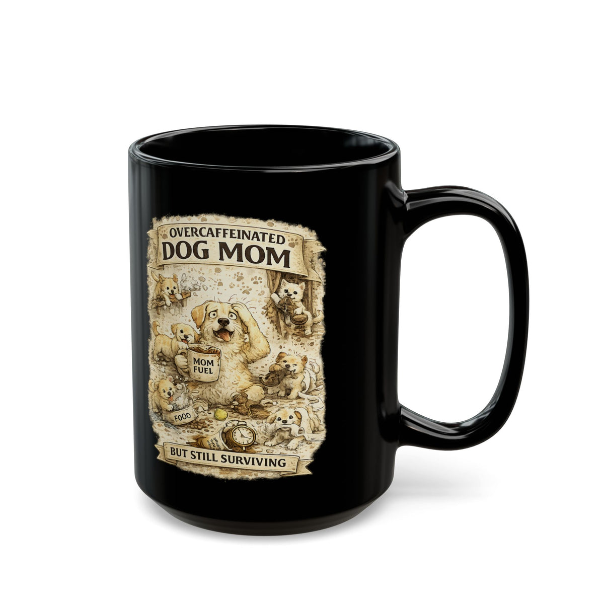 Overcaffeinated Dog Mom Mug Funny Dog Mom Coffee Cup Dog Lover Gift