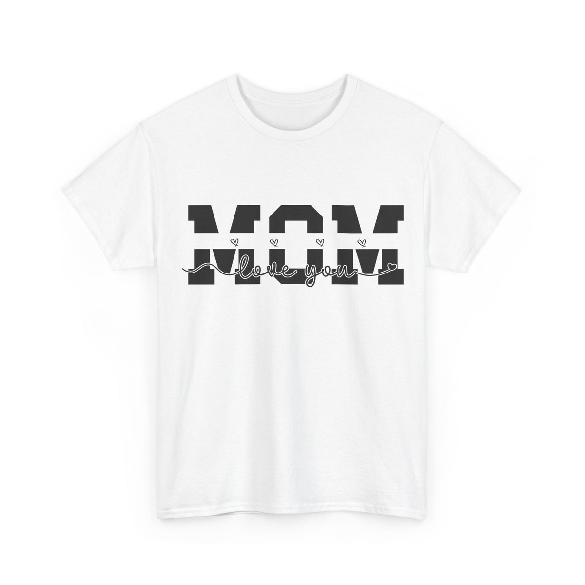 “Mom, I Love You” T-Shirt – Minimalist Mother’s Day Gift Tee