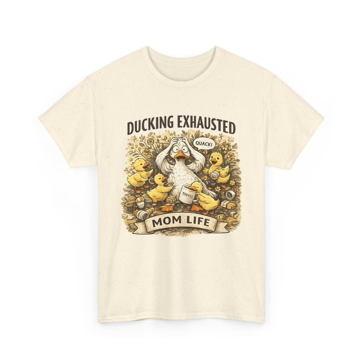 “Ducking Exhausted” T-Shirt – Funny Tired Mom Graphic Tee