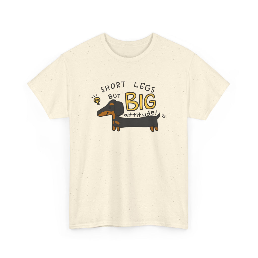 “Short Legs, Big Attitude” Dachshund T-Shirt – Funny Dog Graphic Tee
