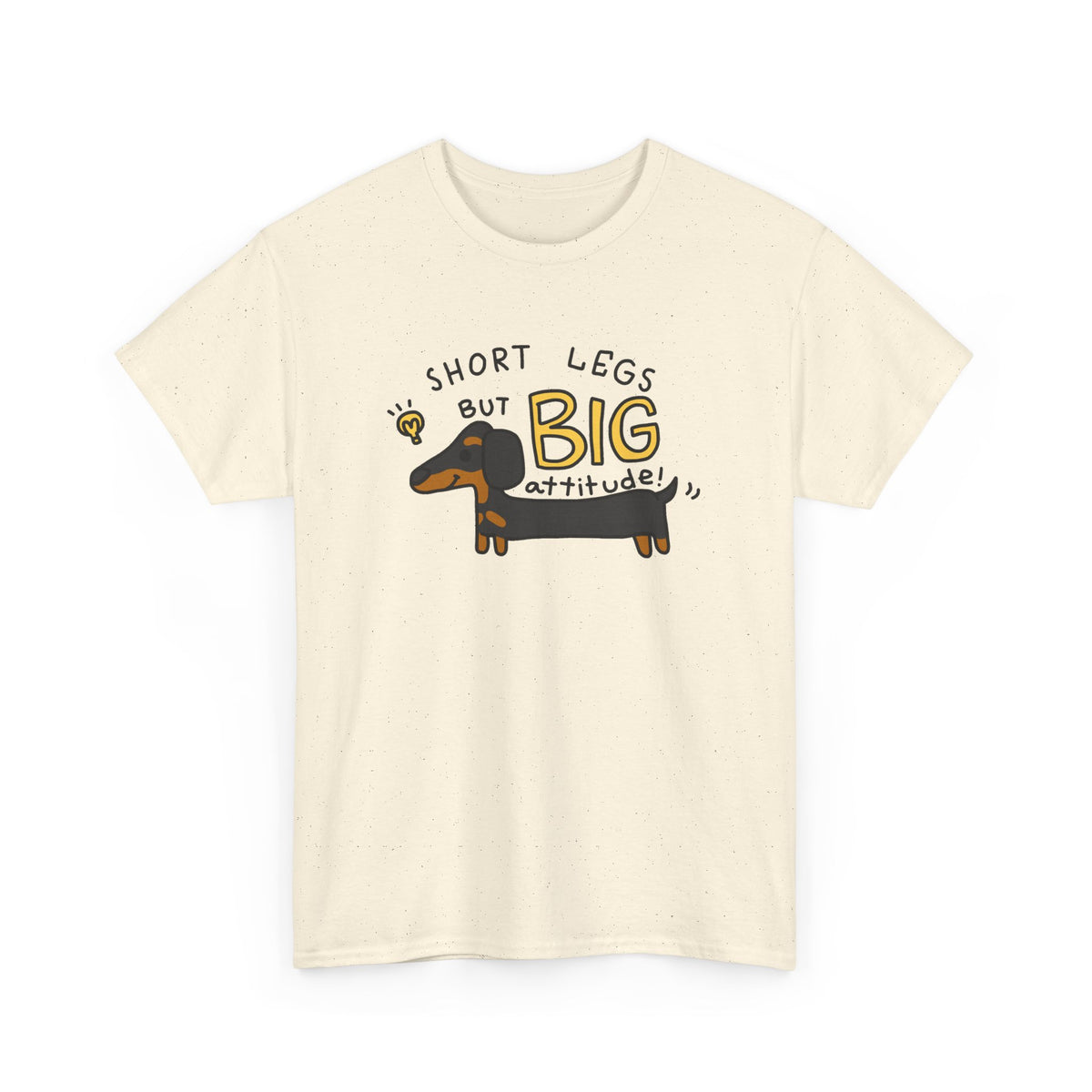 “Short Legs, Big Attitude” Dachshund T-Shirt – Funny Dog Graphic Tee