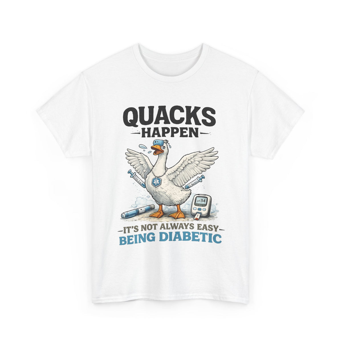 “Quacks Happen” Diabetes T-Shirt – Funny Diabetic Duck Graphic Tee
