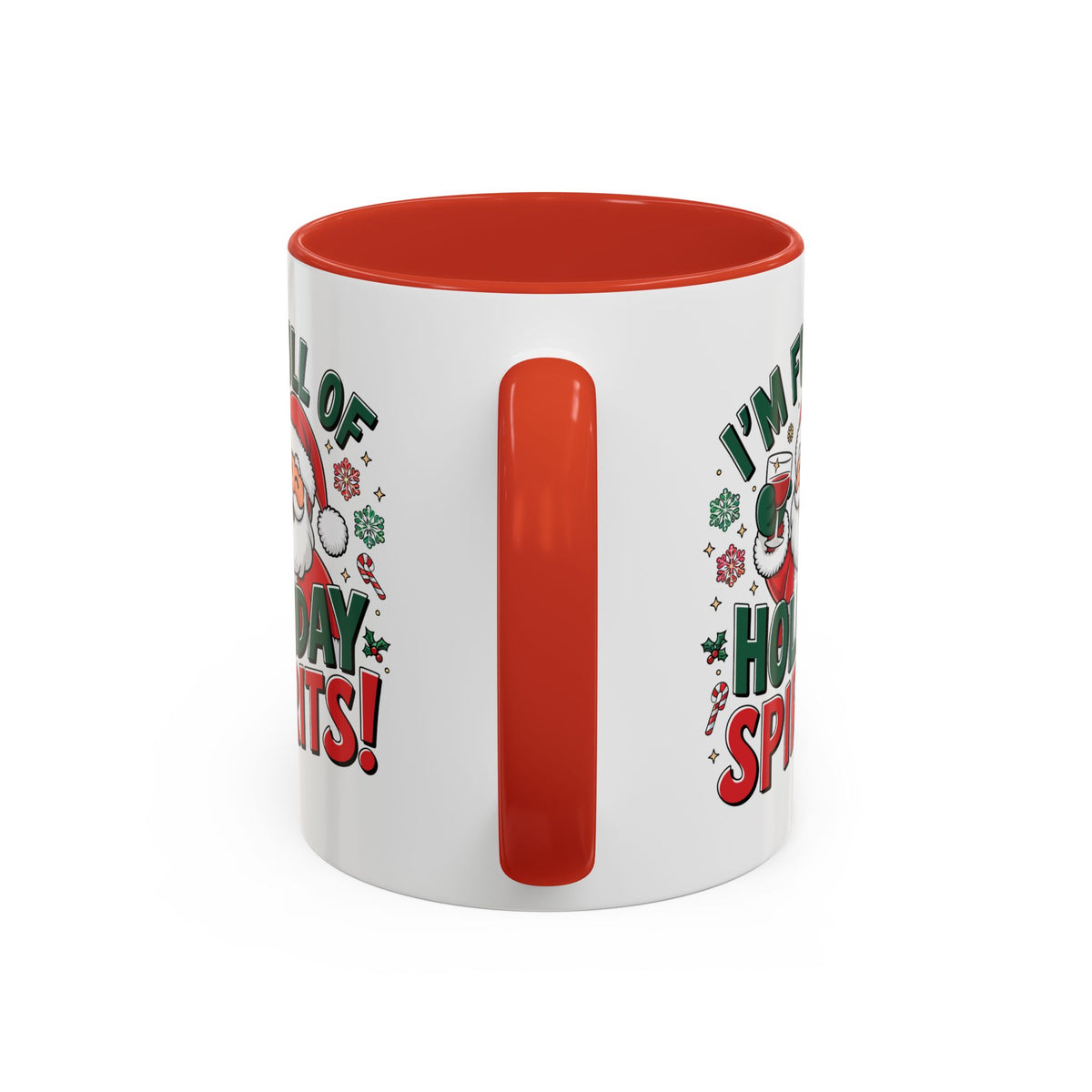 Funny Christmas Mug – “I’m Full of Holiday Spirits” Santa Coffee Mug