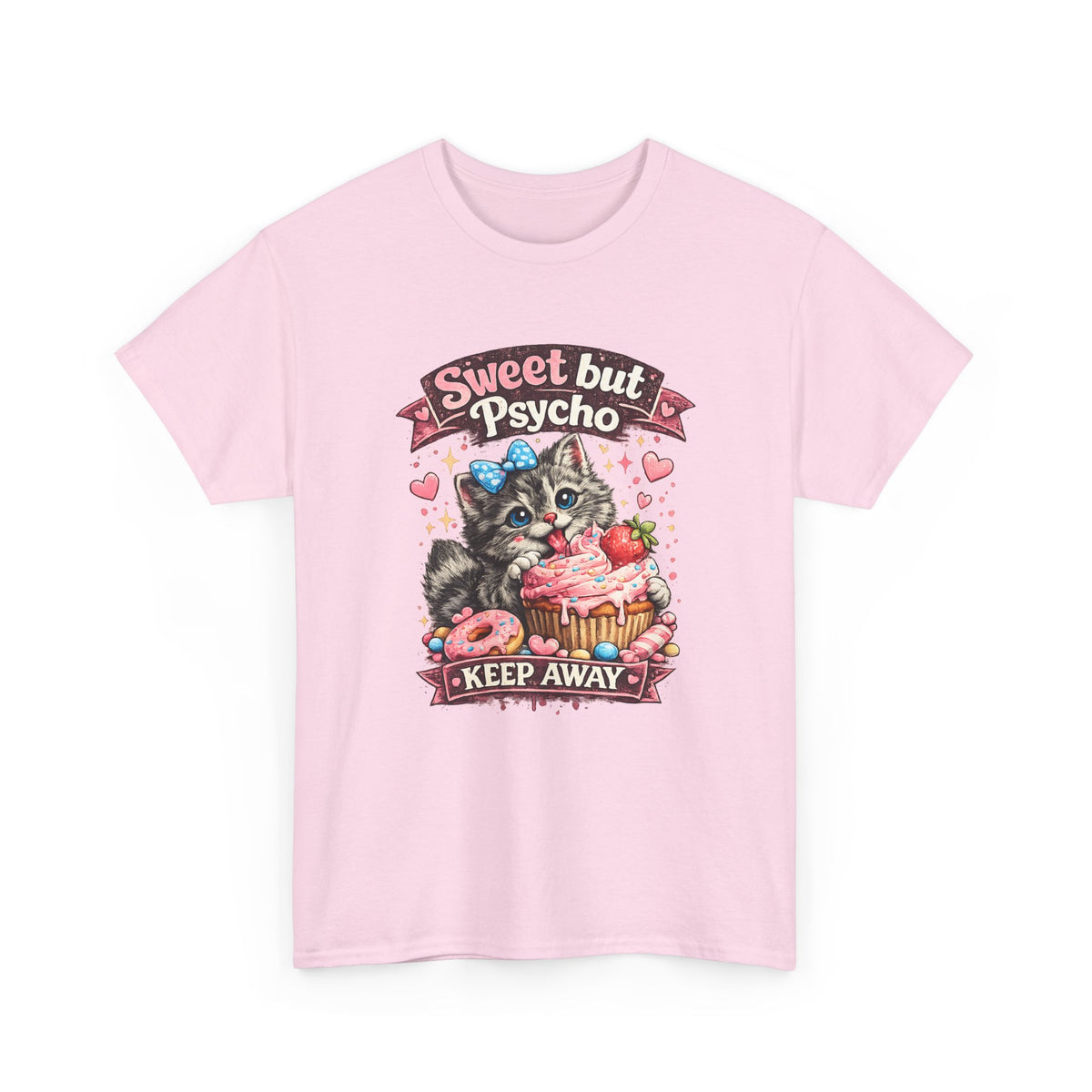 “Sweet But Psycho” T-Shirt – Cute Funny Kawaii Cat Graphic Tee