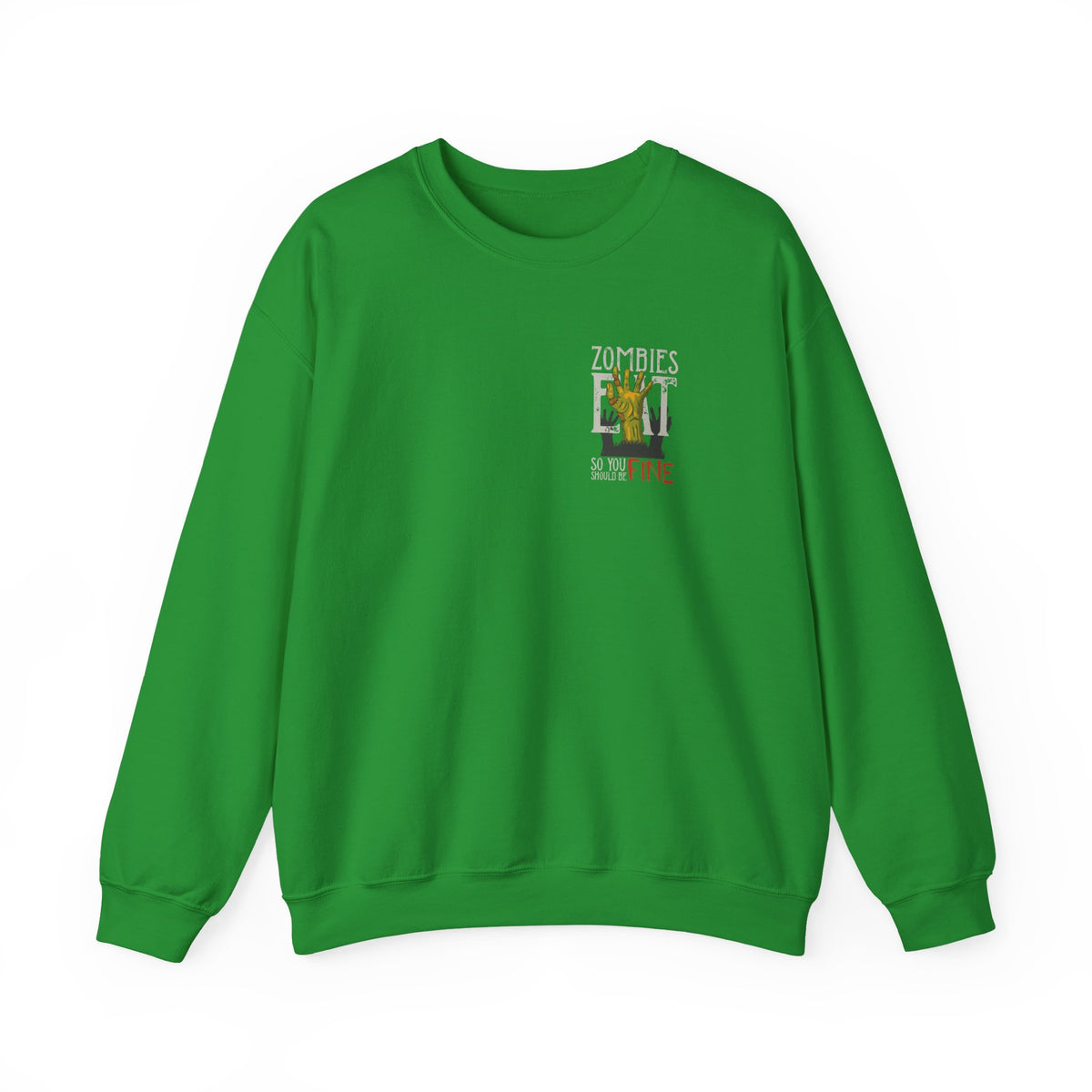 Zombies Eat Crewneck Sweatshirt