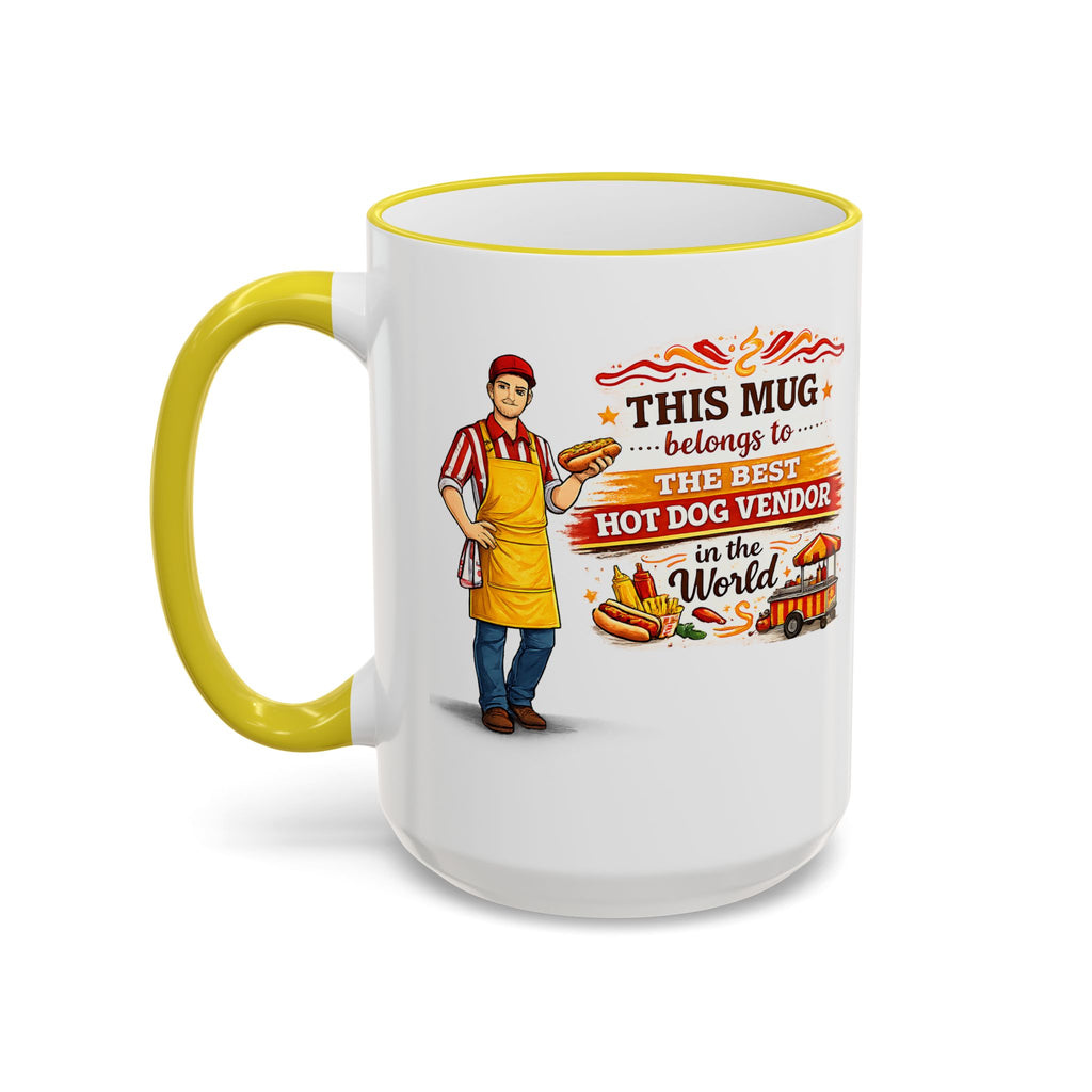 Best Hot Dog Vendor Mug This Mug Belongs To The Best Hot Dog Vendor in the World, Funny Food Seller Gift