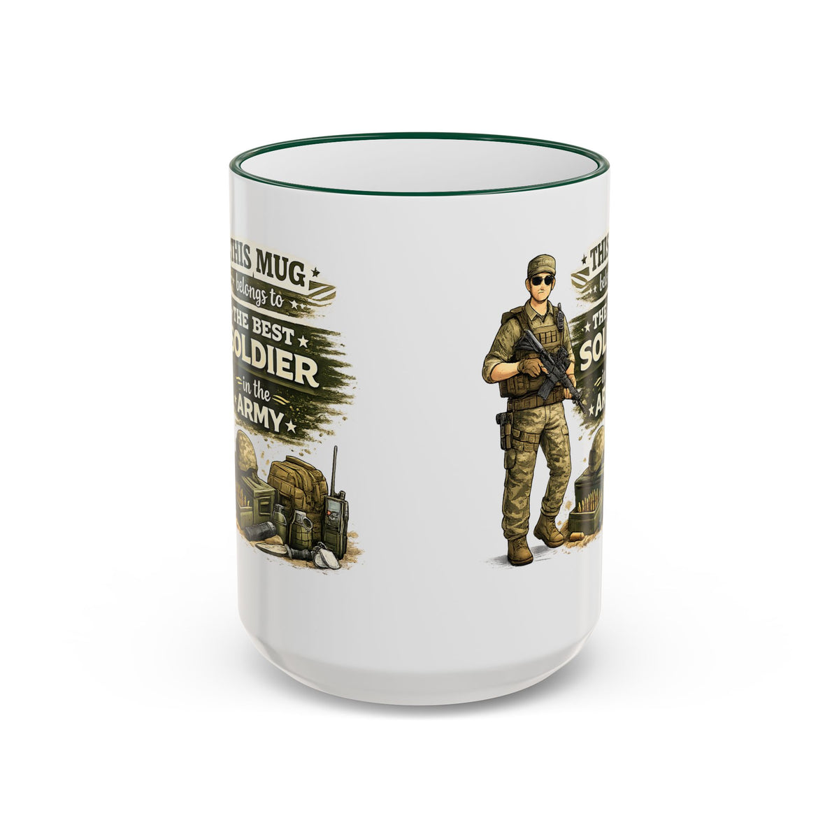 Best Army Soldier Mug This Mug Belongs To The Best Soldier in the Army, Military Coffee Mug, Army Gift