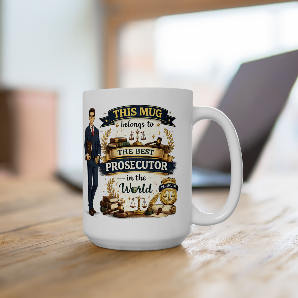 Best Prosecutor Mug This Mug Belongs To The Best Prosecutor in the World, Prosecutor Coffee Mug Gift