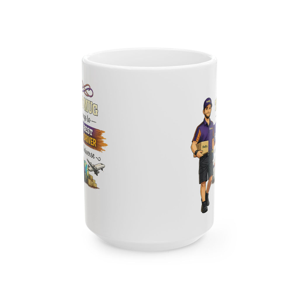 Best Delivery Driver Mug  This Mug Belongs To The Best Shipping Courier in the Universe, Delivery Driver Coffee Mug Gift