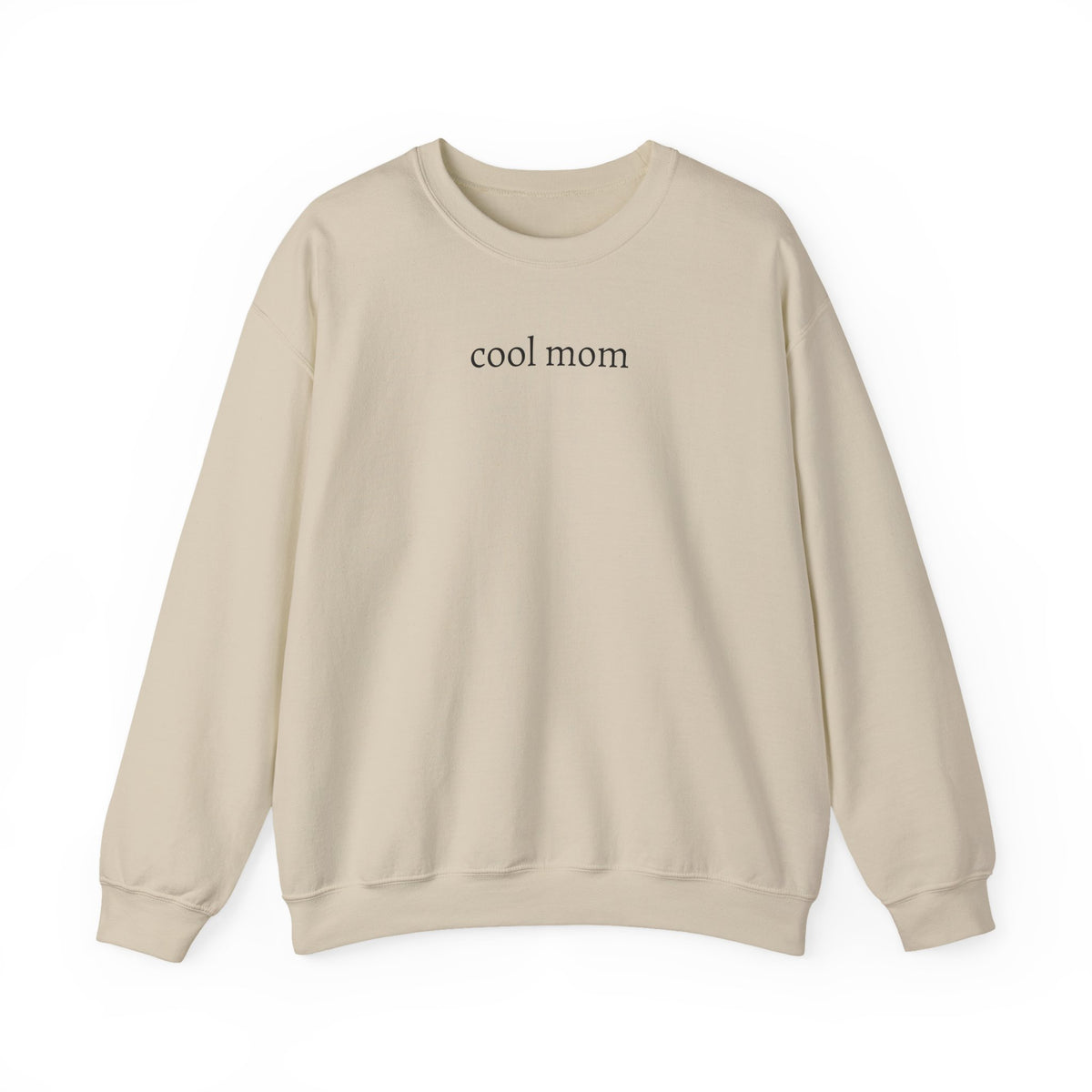 Cool Mom Sweatshirt - Perfect Gift for Mother's Day, Cool Moms, Cozy Style