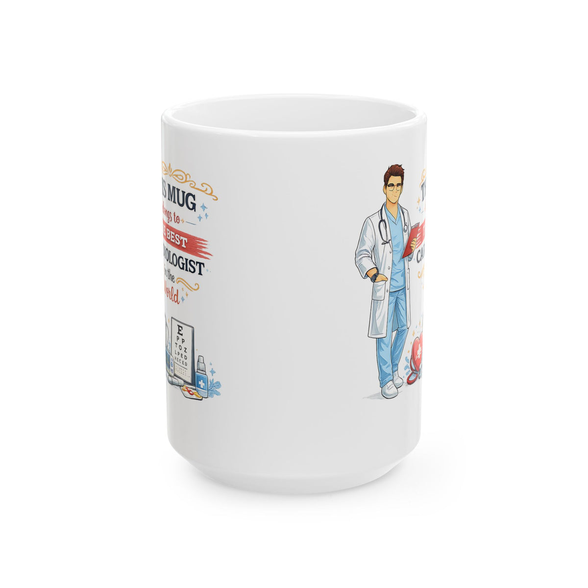 Best Cardiologist Mug This Mug Belongs To The Best Cardiologist in the World, Doctor Coffee Mug Gift