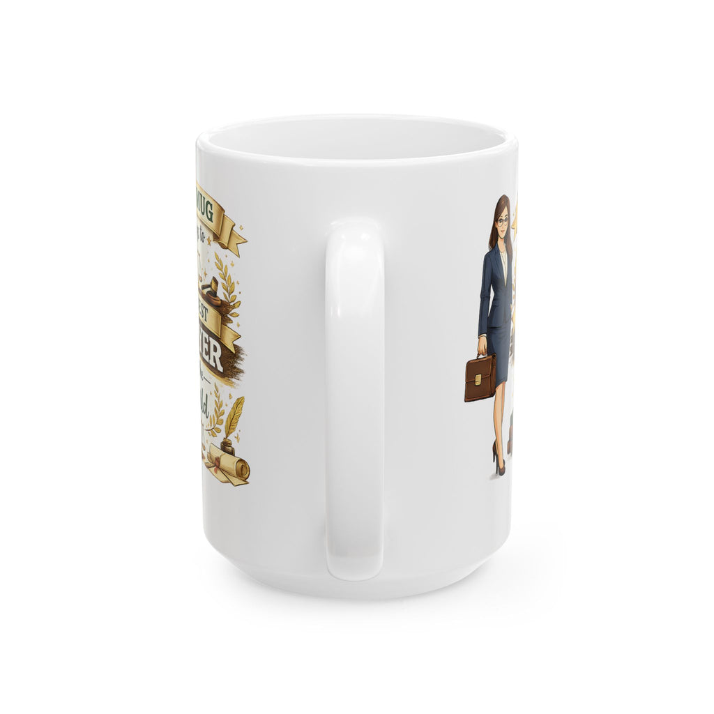 Best Lawyer Mug This Mug Belongs To The Best Lawyer in the World, Attorney Coffee Mug Gift, Law Office Cup