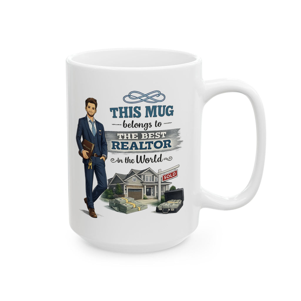 Best Realtor Mug This Mug Belongs To The Best Realtor in the World, Real Estate Agent Coffee Mug Gift
