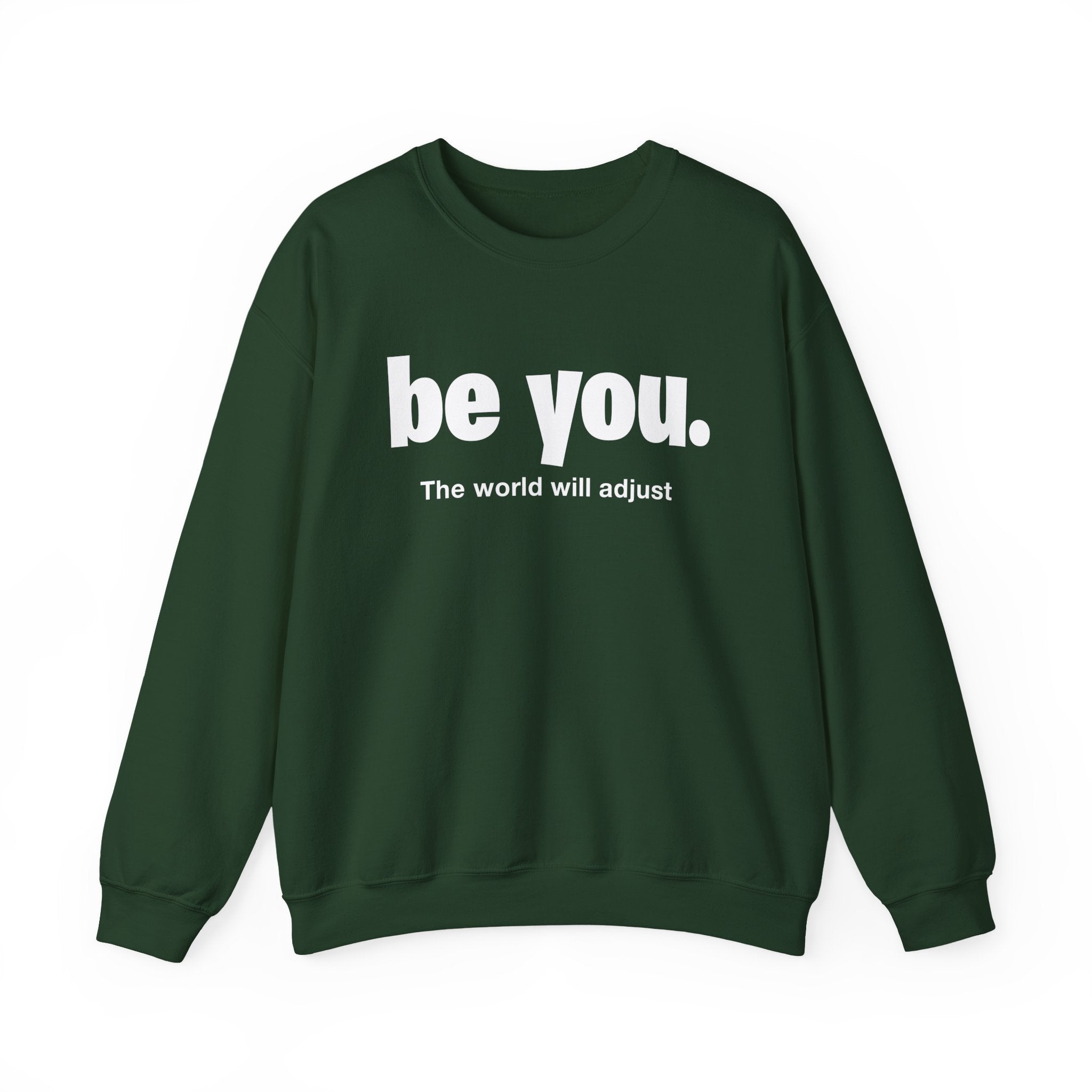 Be You. Unisex Heavy Blend Crewneck Sweatshirt, Inspirational Clothing, Motivational Gift, Cozy Fashion, Perfect for Self-Expression