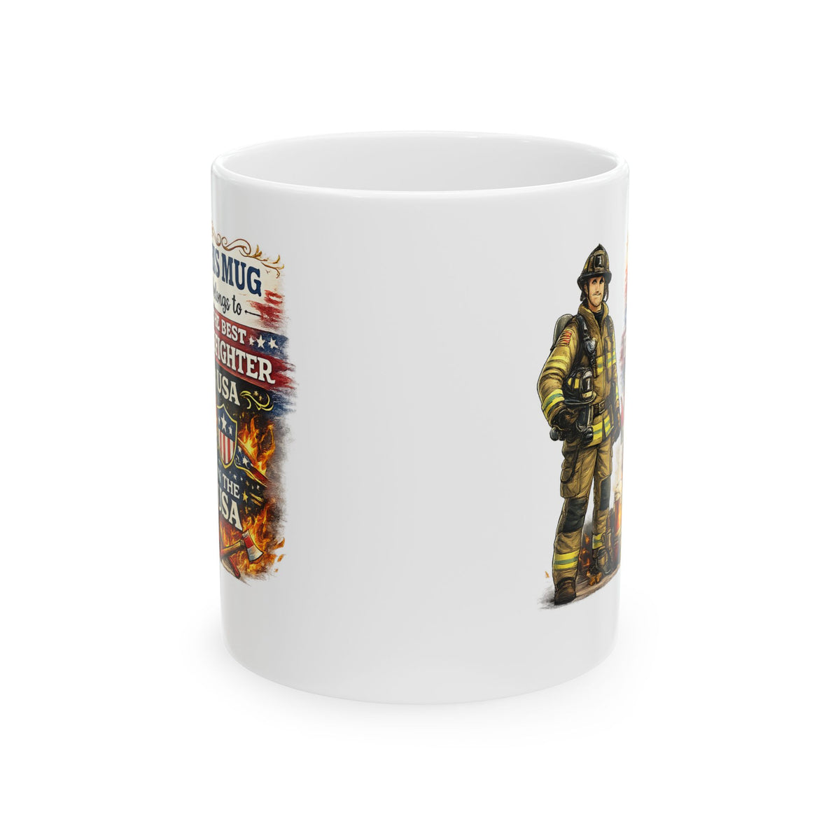 Best Firefighter Mug This Mug Belongs To The Best Firefighter in the USA, Firefighter Coffee Mug Gift