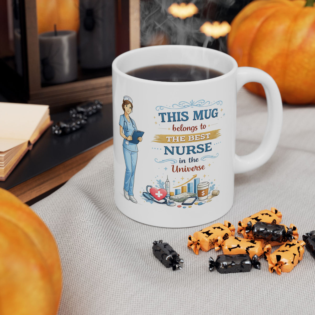 Best Nurse Mug  This Mug Belongs To The Best Nurse in the Universe, Nurse Coffee Mug Gift