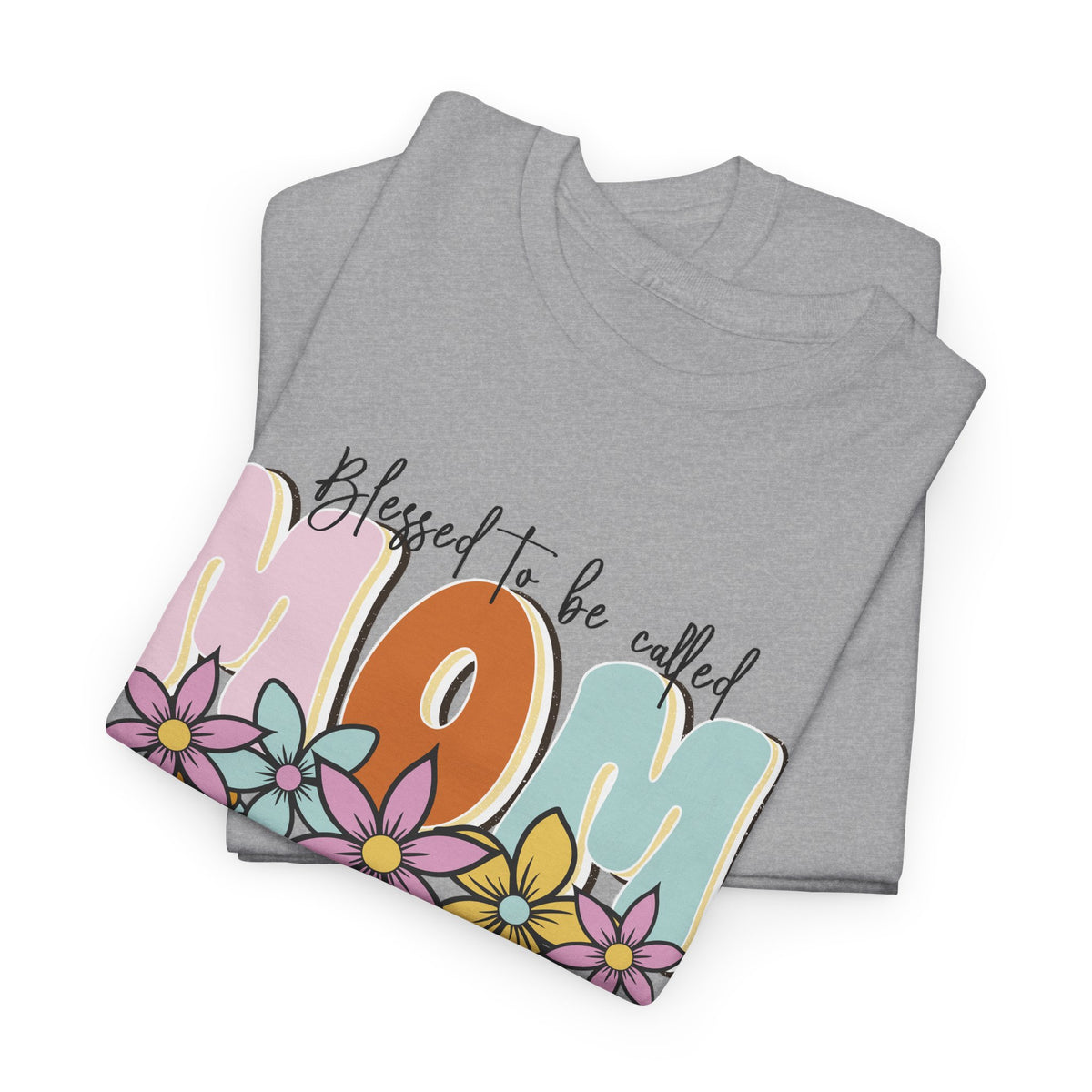 “Blessed to Be Called Mom” T-Shirt – Floral Motherhood Graphic Tee