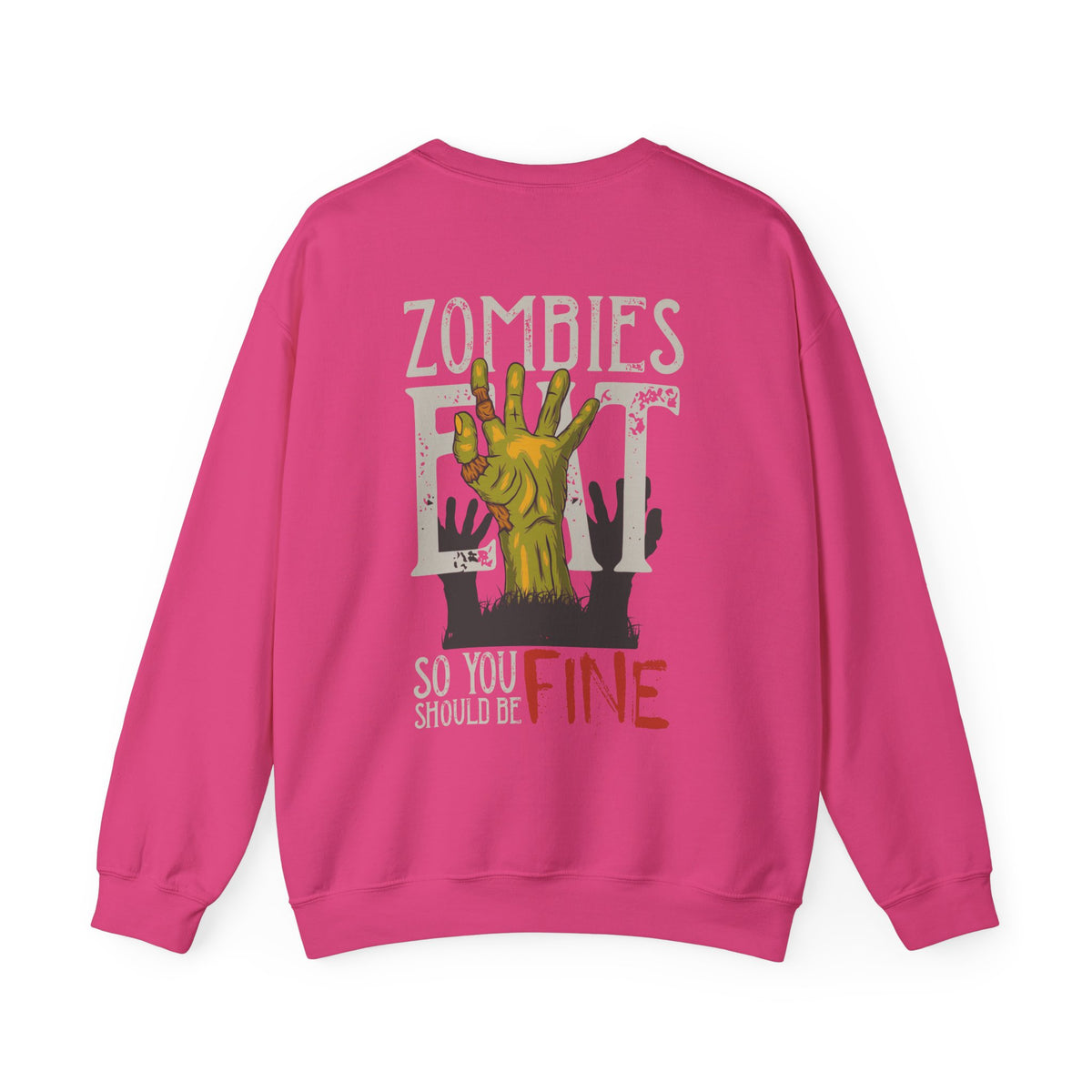 Zombies Eat Crewneck Sweatshirt
