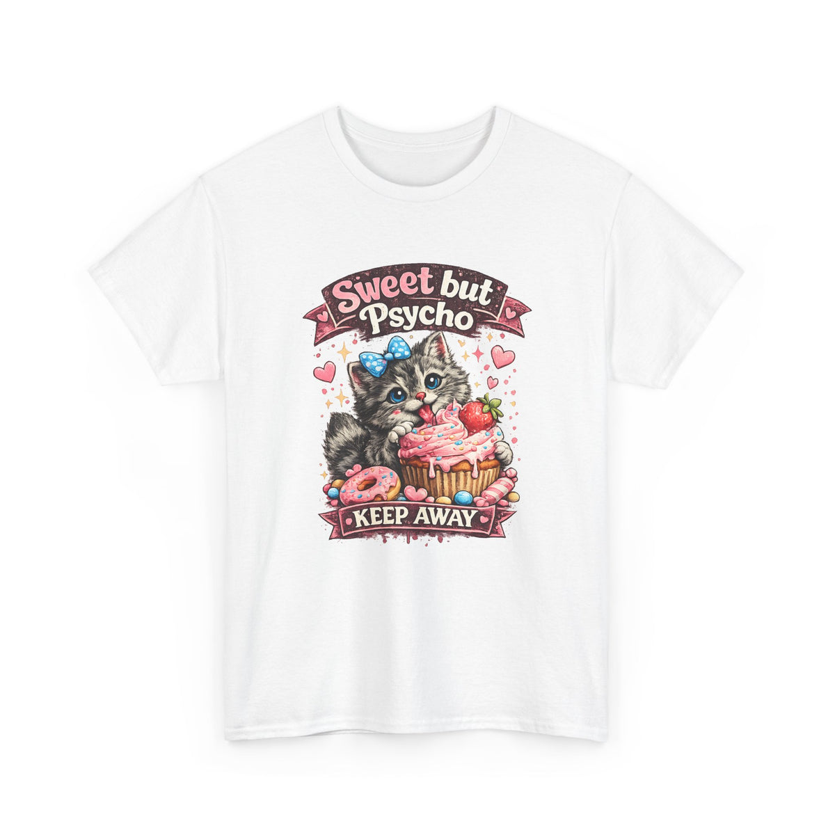 “Sweet But Psycho” T-Shirt – Cute Funny Kawaii Cat Graphic Tee