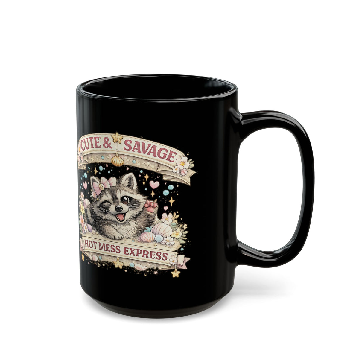 Cute and Savage Hot Mess Express Mug Funny Raccoon Coffee Cup Gift for Her