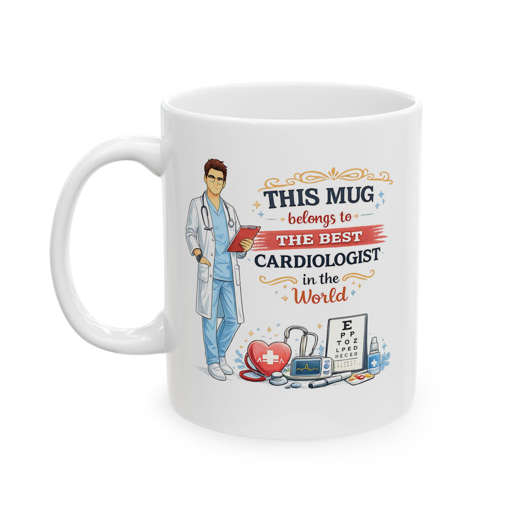 Best Cardiologist Mug This Mug Belongs To The Best Cardiologist in the World, Doctor Coffee Mug Gift