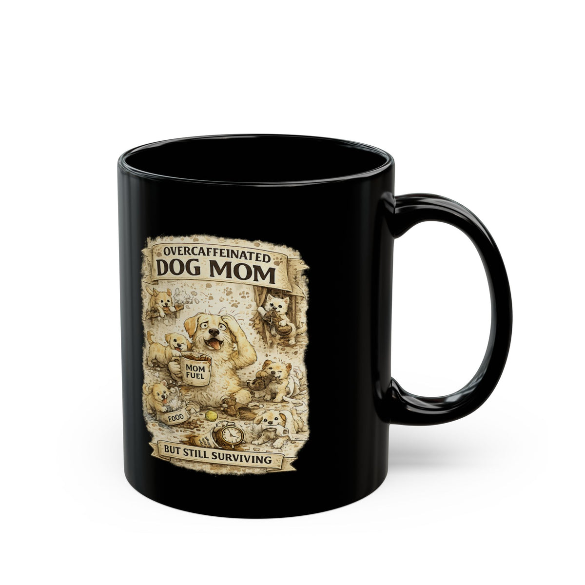 Overcaffeinated Dog Mom Mug Funny Dog Mom Coffee Cup Dog Lover Gift