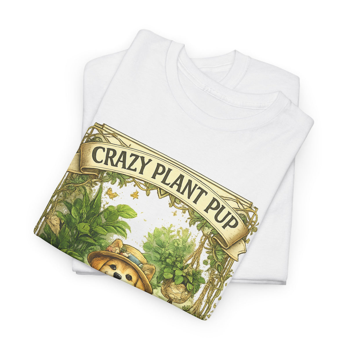 Crazy Plant Pup T-Shirt – Funny Dog & Plant Lover Graphic Tee