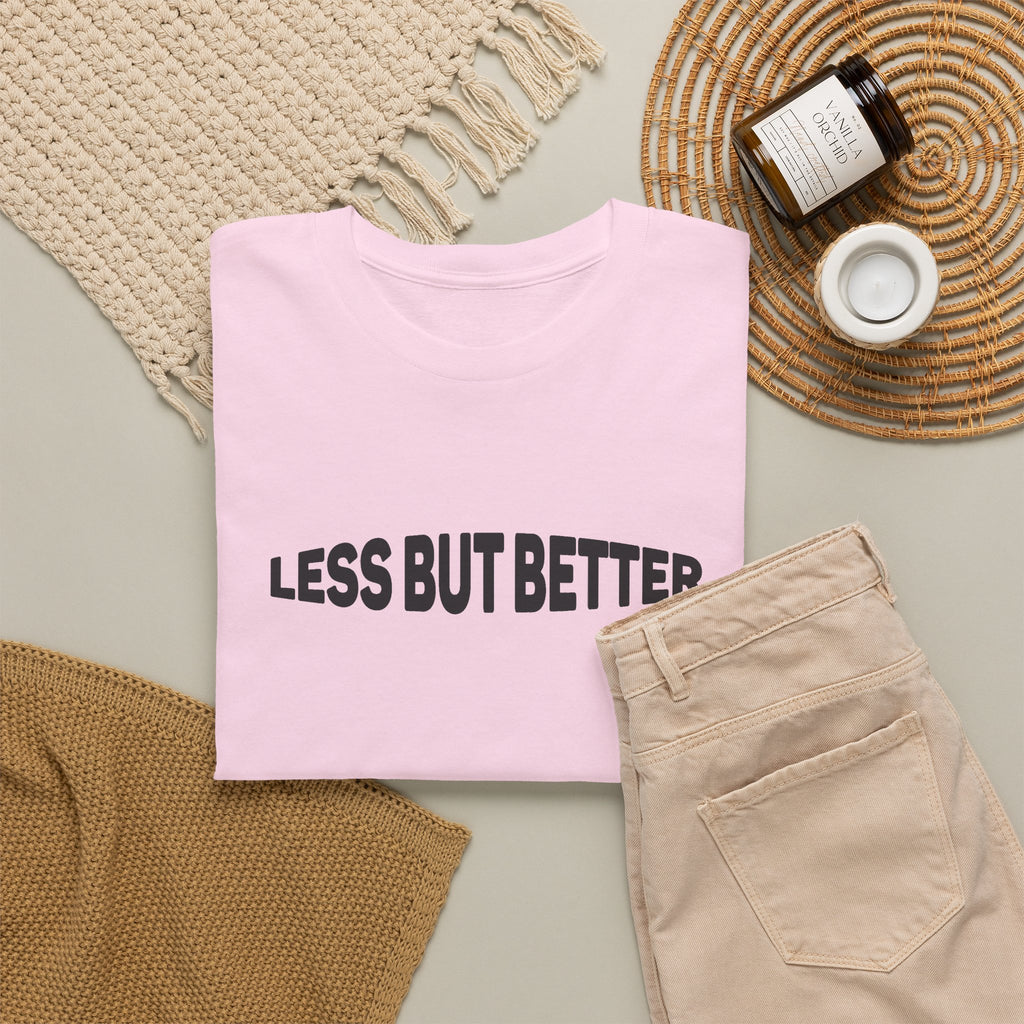 Less Is More T-Shirt – Minimalist Unisex Casual Slogan Tee
