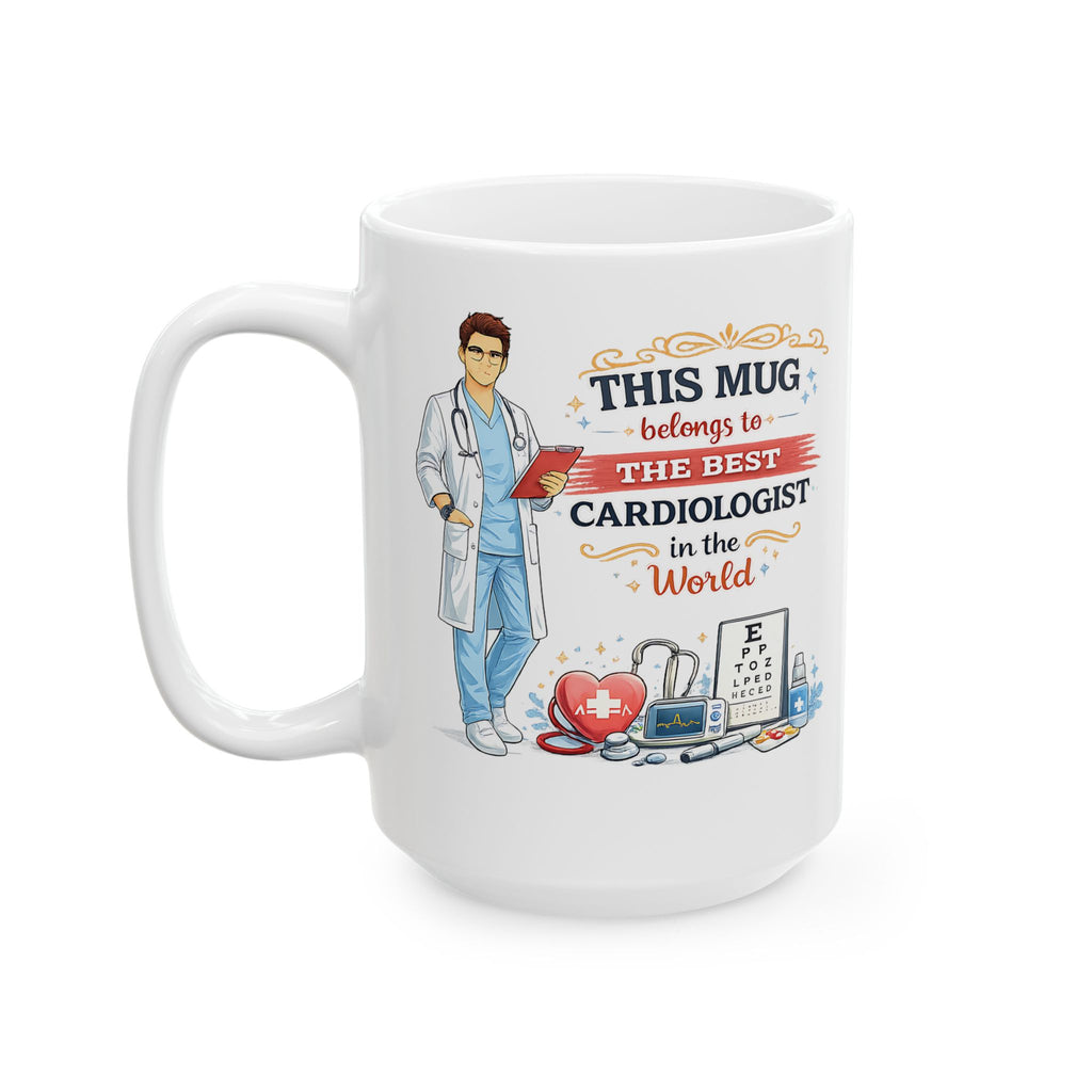 Best Cardiologist Mug This Mug Belongs To The Best Cardiologist in the World, Doctor Coffee Mug Gift