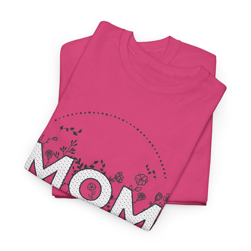 Floral Mom T-Shirt – Mother’s Day Gift Graphic Tee