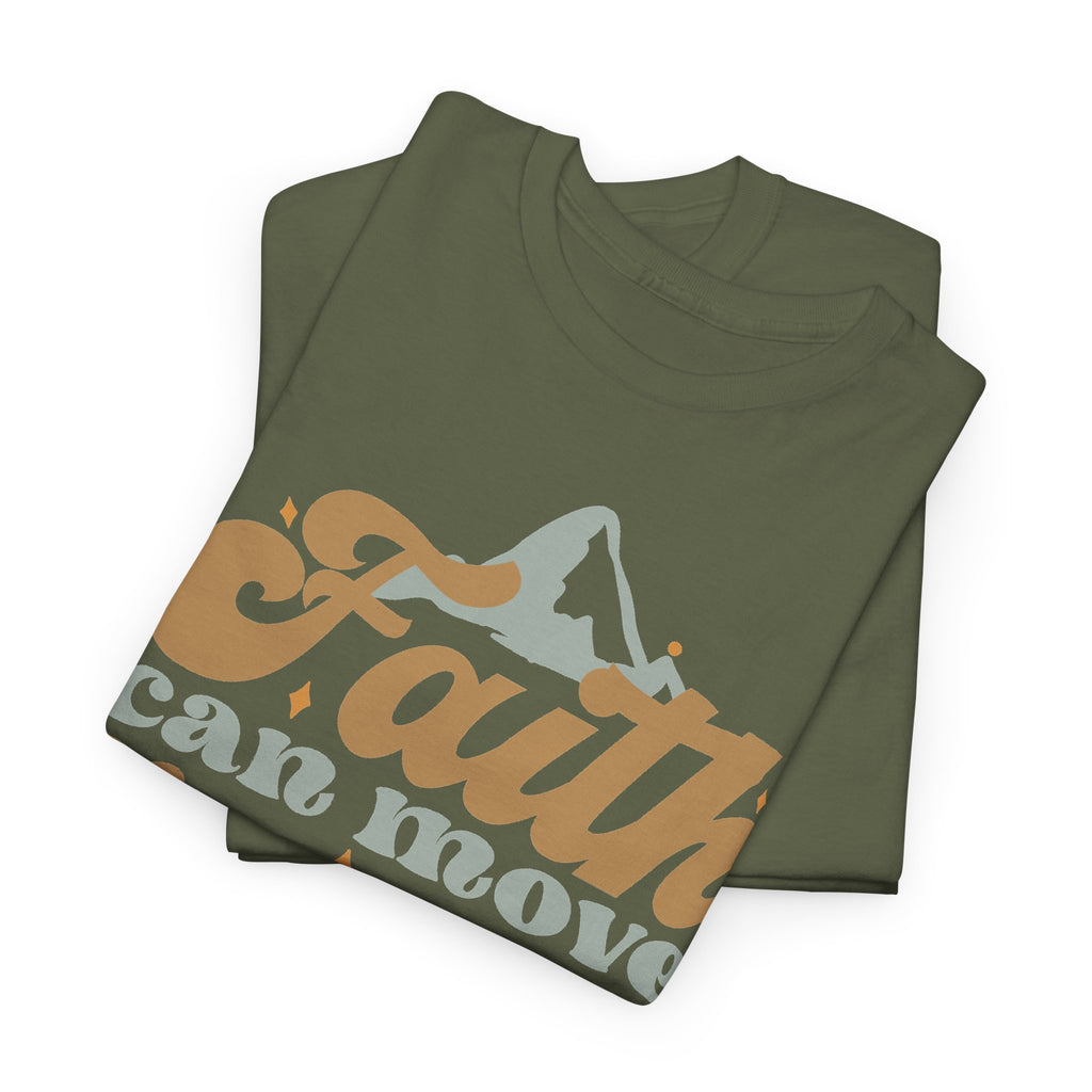 Faith Moves Mountains T-Shirt – Christian Faith Graphic Tee