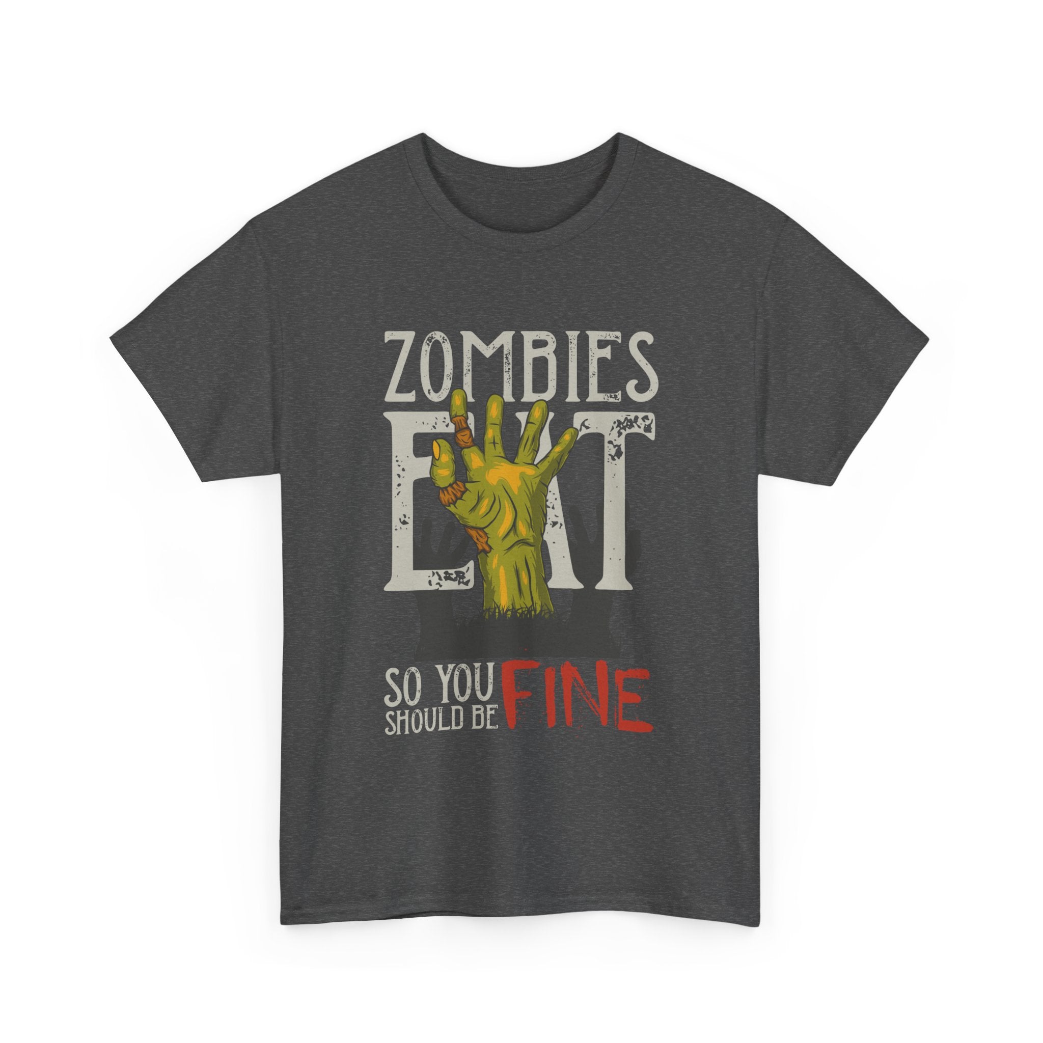 Zombie Eat Graphic Tee — Zombies Eat So You Should Be Fine Halloween T-Shirt – Bamerix