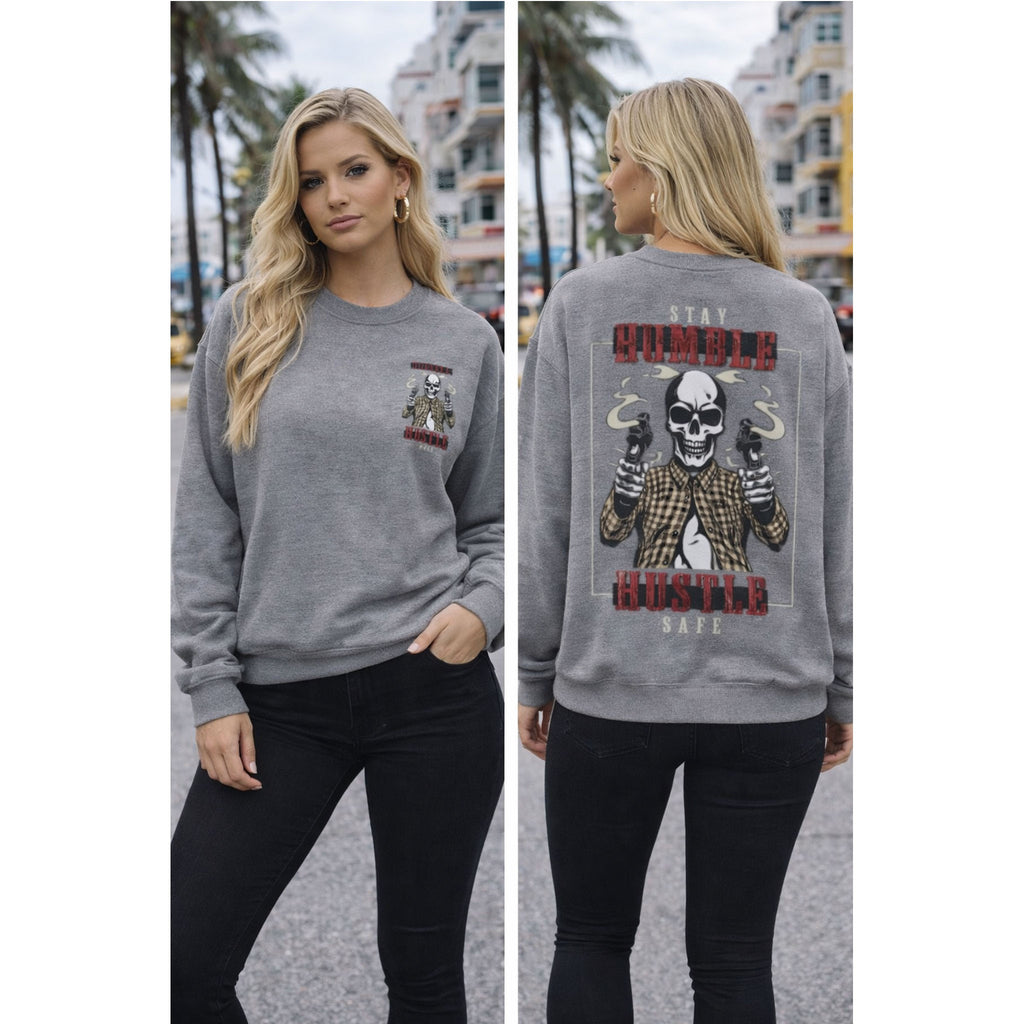 Stay Humble Hustle Hard Sweatshirt, Unisex Crewneck