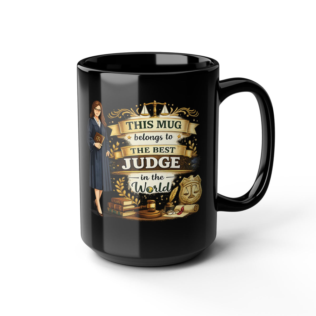 Best Judge Mug This Mug Belongs To The Best Judge in The World, Judge Gift Coffee Mug, Law Office Cup