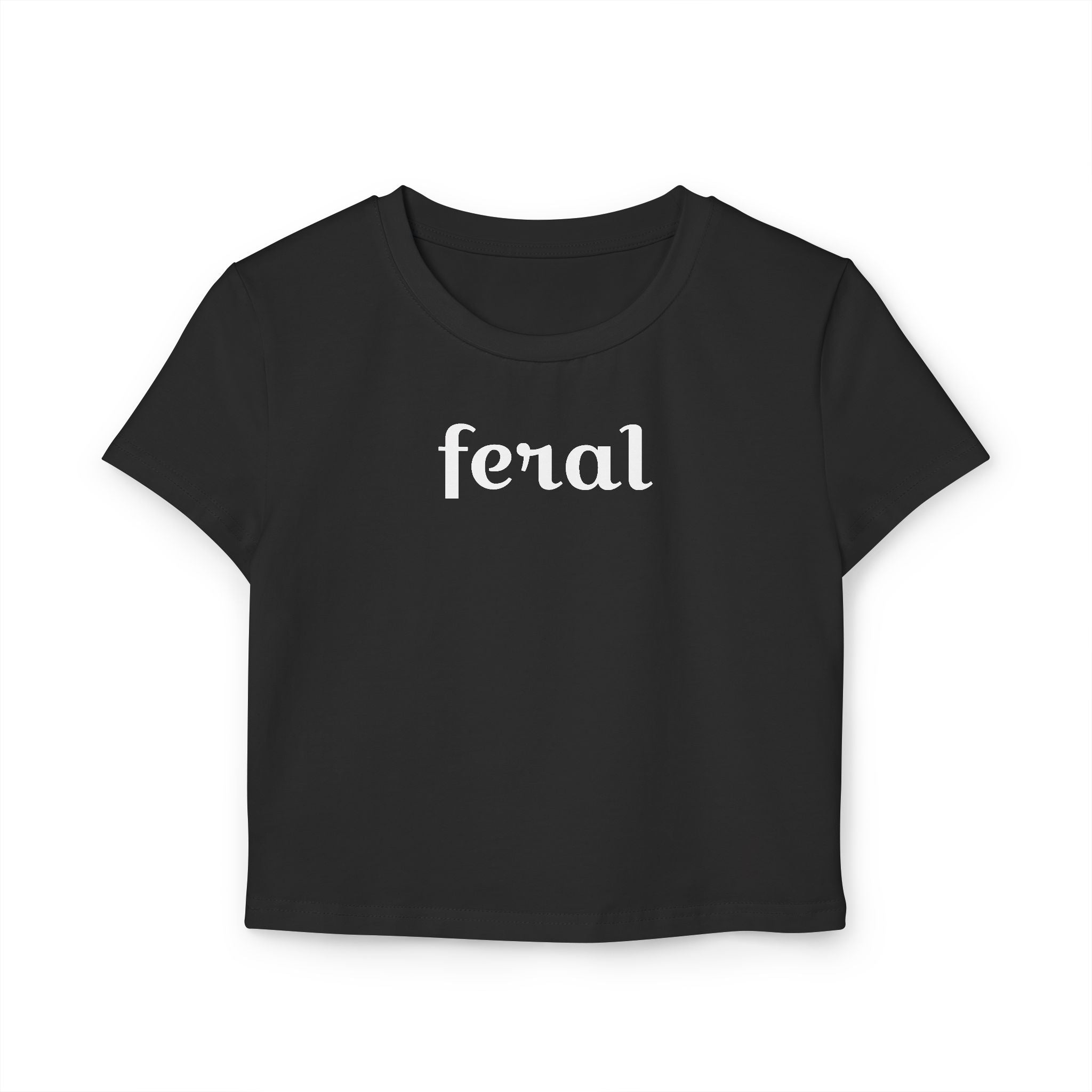 Baby Tee - Feral Women's Graphic Tee - Cute & Casual Streetwear for Pet Lovers