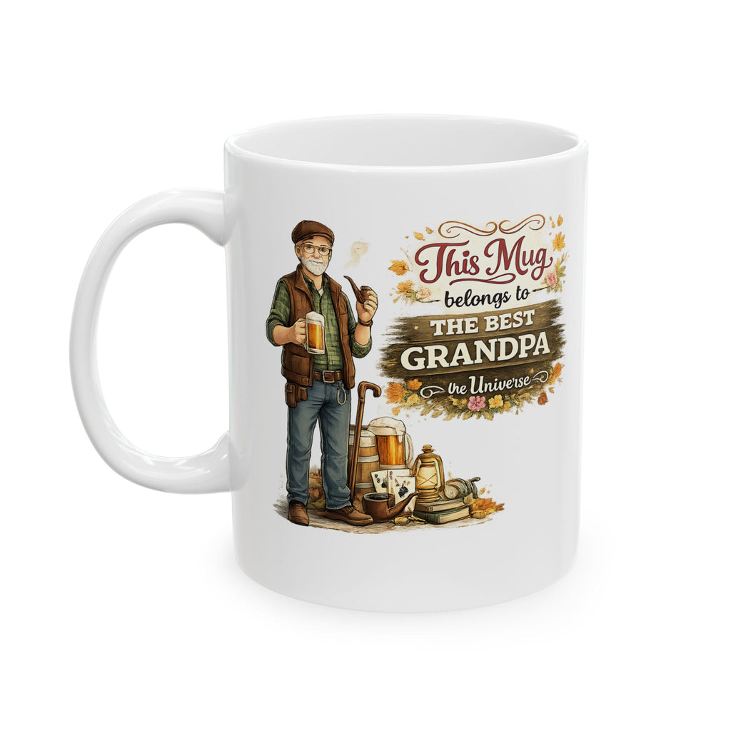Best Grandpa Mug This Mug Belongs To The Best Grandpa in the Universe, Grandpa Coffee Mug Gift