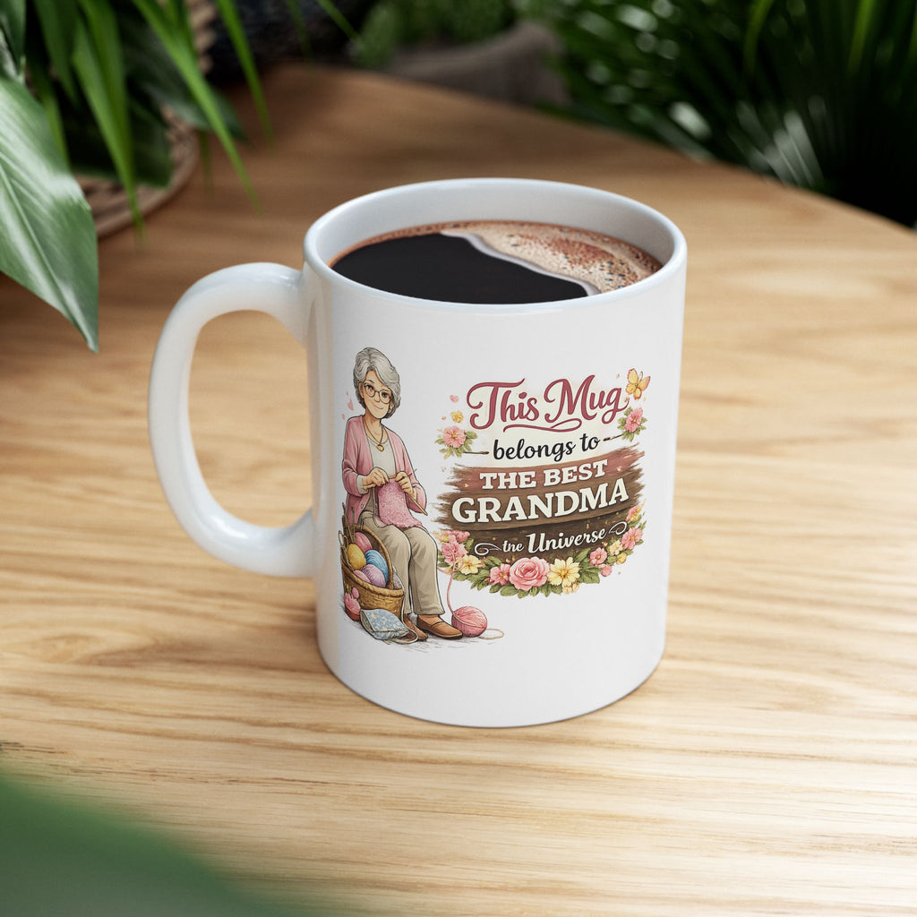 Best Grandma Mug This Mug Belongs To The Best Grandma in the Universe, Grandma Coffee Mug Gift