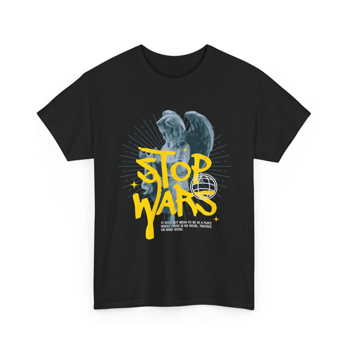 Stop Wars T-Shirt – Peace & Anti-War Graphic Tee