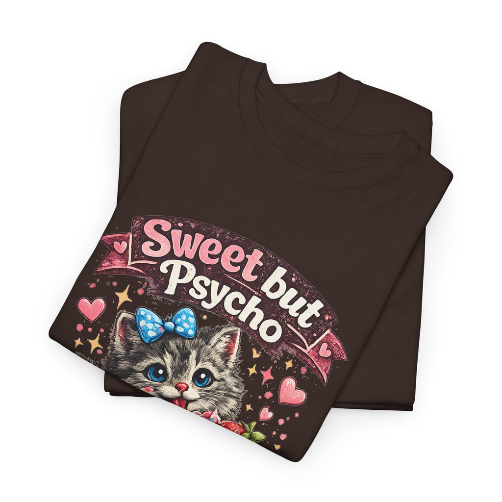 “Sweet But Psycho” T-Shirt – Cute Funny Kawaii Cat Graphic Tee