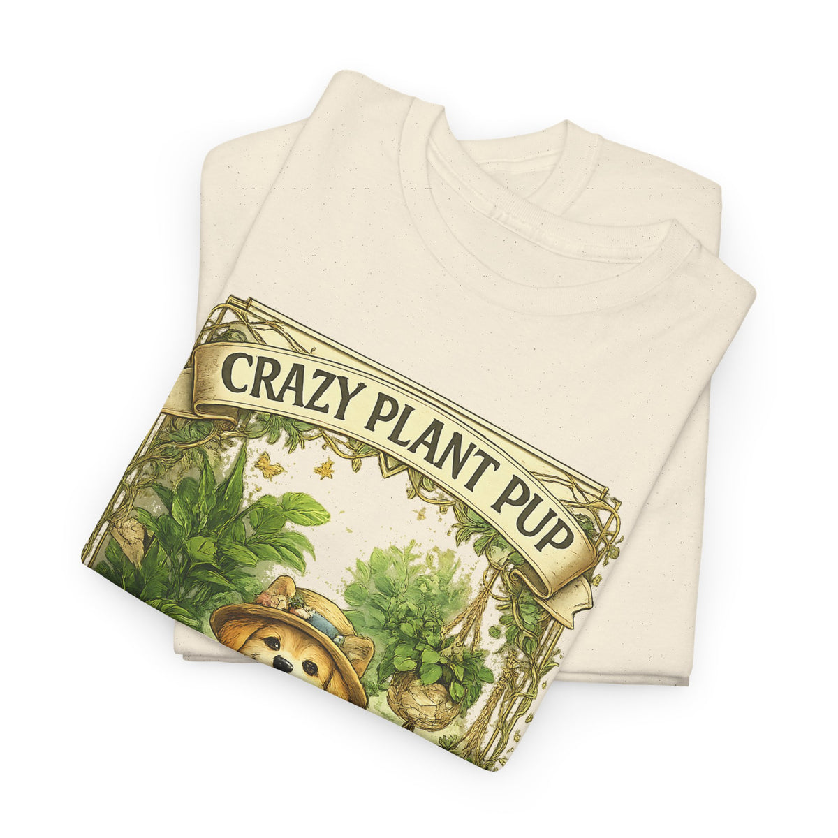 Crazy Plant Pup T-Shirt – Funny Dog & Plant Lover Graphic Tee