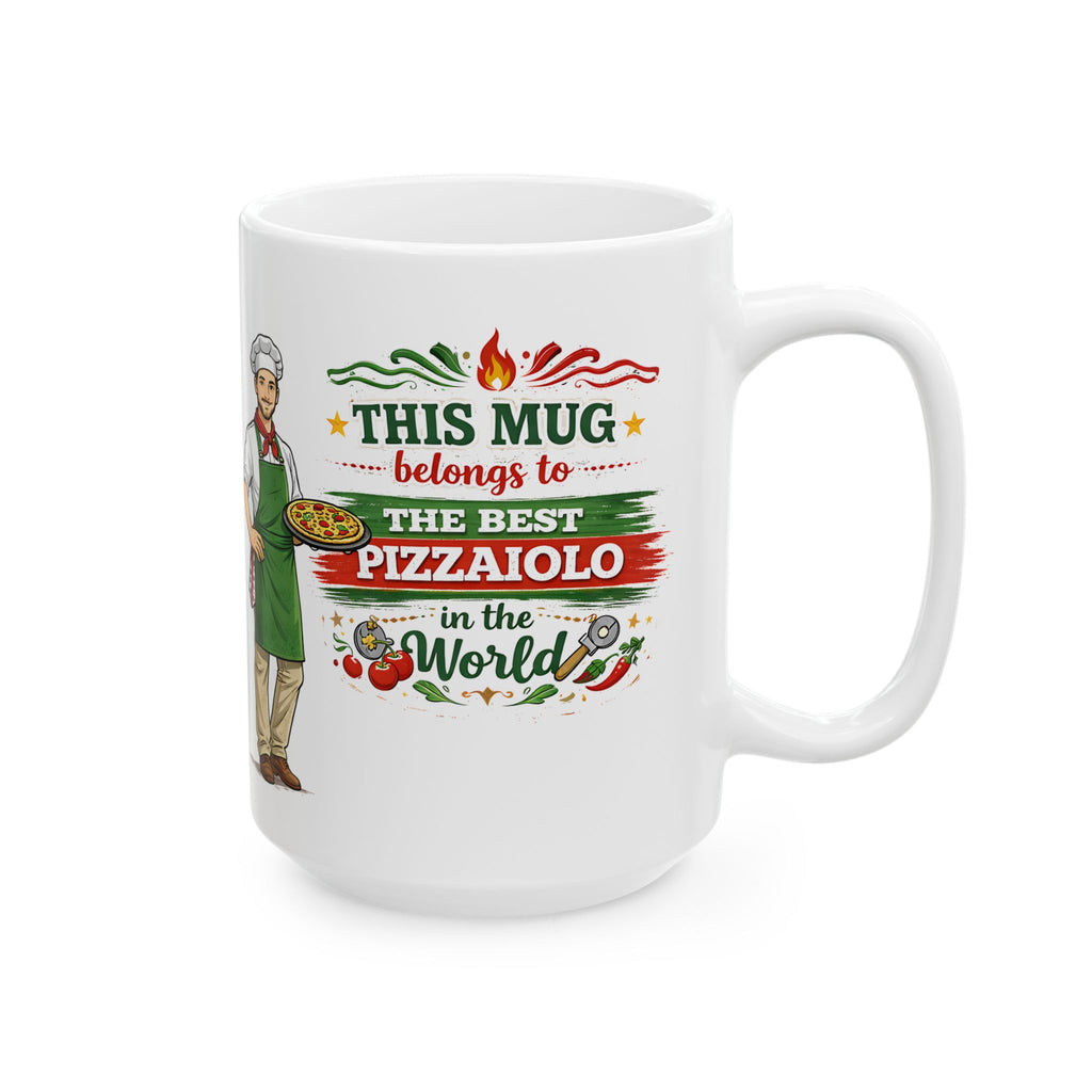Best Pizzaiolo Mug This Mug Belongs To The Best Pizza Maker in the World, Italian Chef Coffee Mug Gift