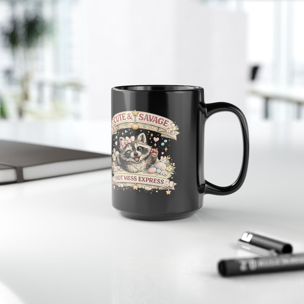 Cute and Savage Hot Mess Express Mug Funny Raccoon Coffee Cup Gift for Her