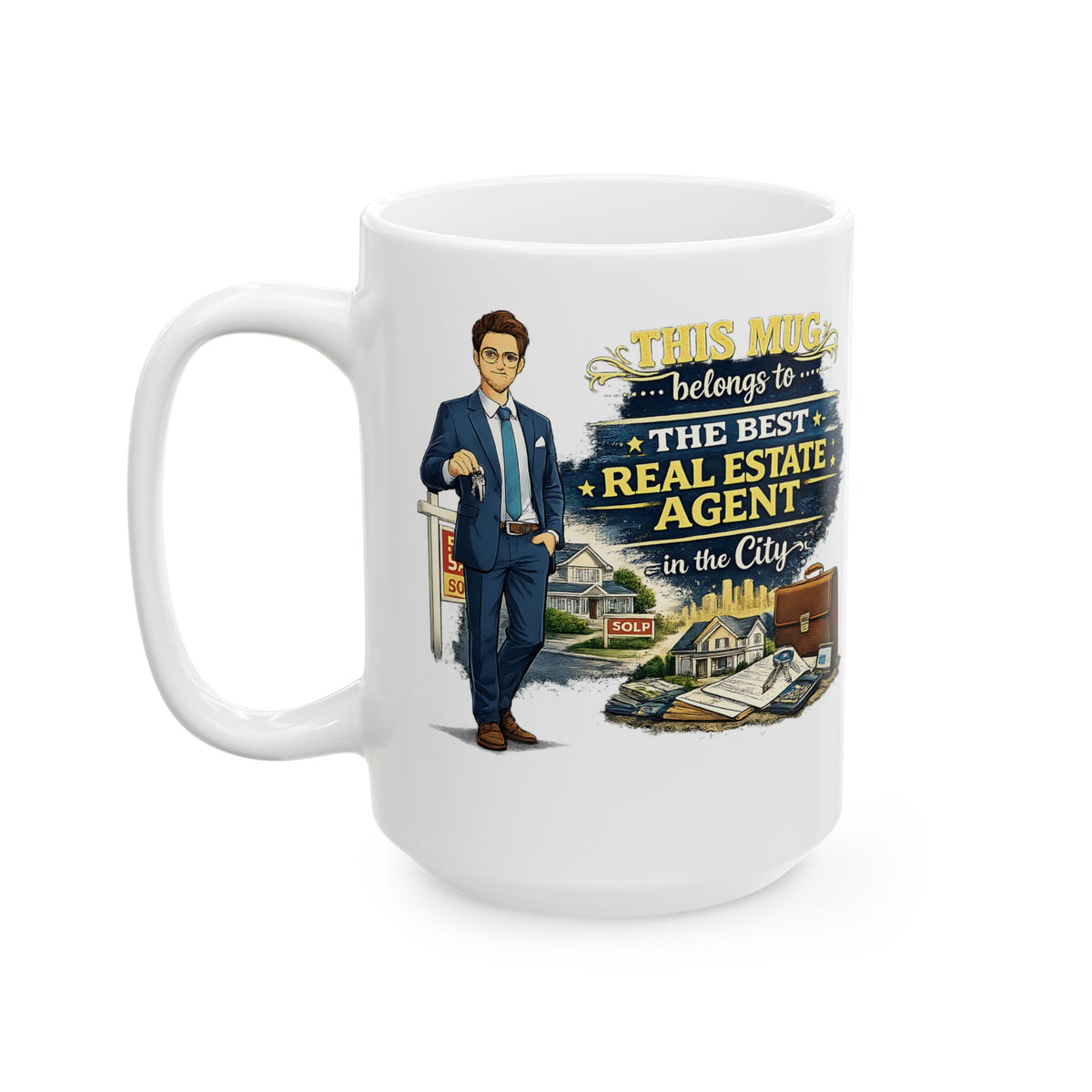 Best Real Estate Agent Mug This Mug Belongs To The Best Realtor in the City, Real Estate Gift Coffee Mug