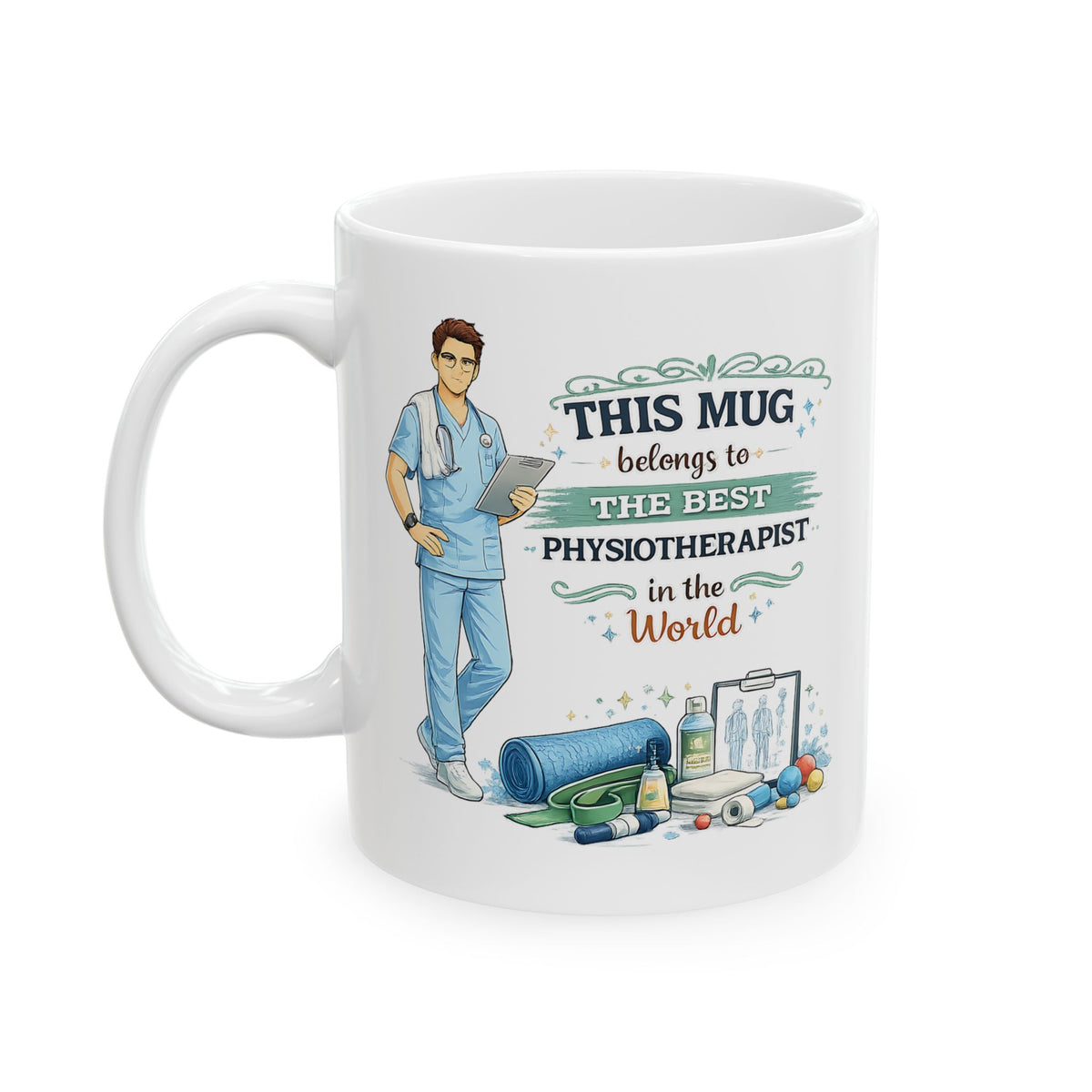 Best Physiotherapist Mug This Mug Belongs To The Best Physiotherapist in the World, Physical Therapist Gift
