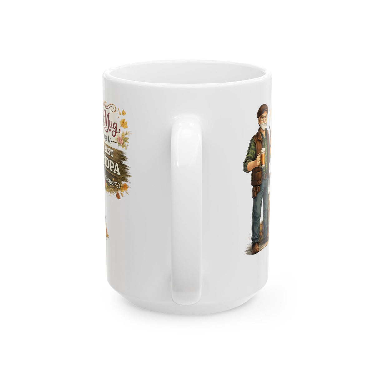Best Grandpa Mug This Mug Belongs To The Best Grandpa in the Universe, Grandpa Coffee Mug Gift