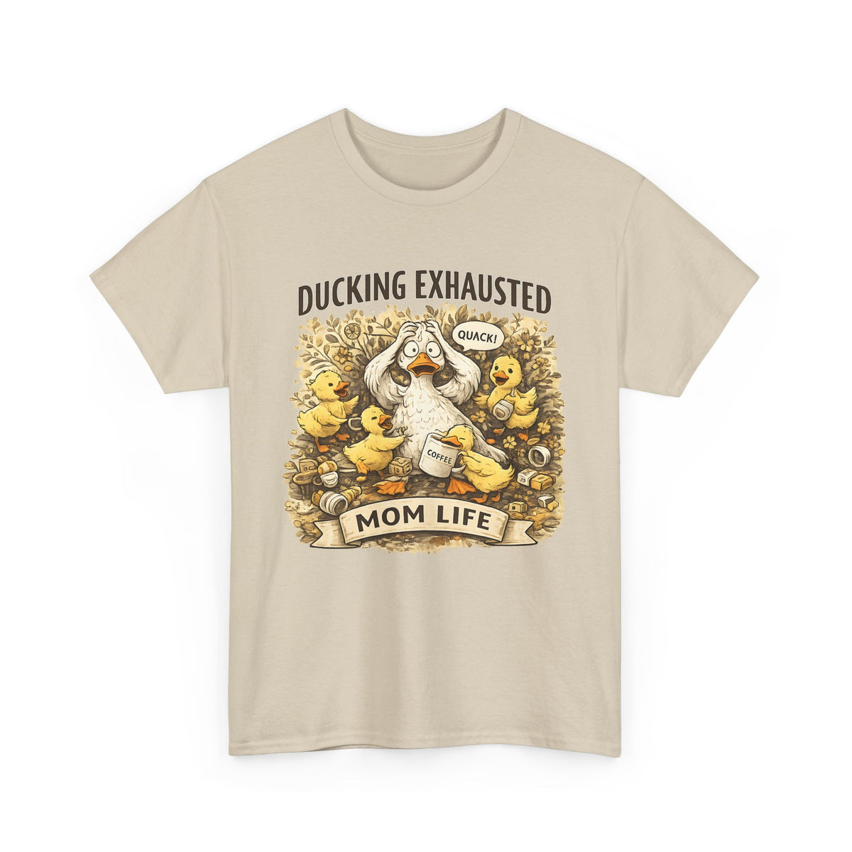 “Ducking Exhausted” T-Shirt – Funny Tired Mom Graphic Tee