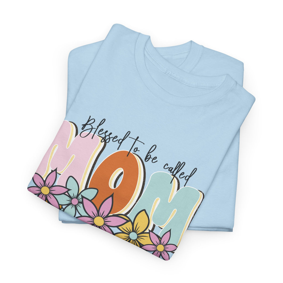 “Blessed to Be Called Mom” T-Shirt – Floral Motherhood Graphic Tee