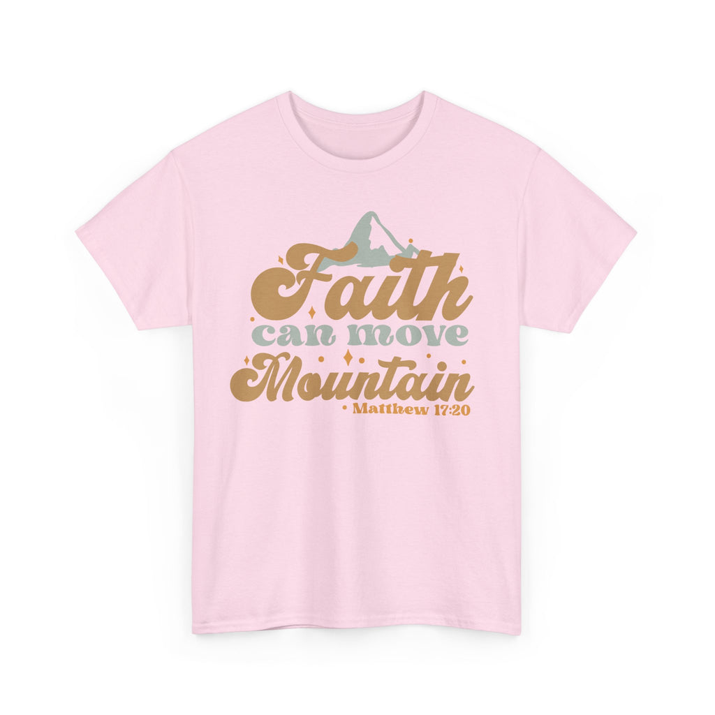 Faith Moves Mountains T-Shirt – Christian Faith Graphic Tee