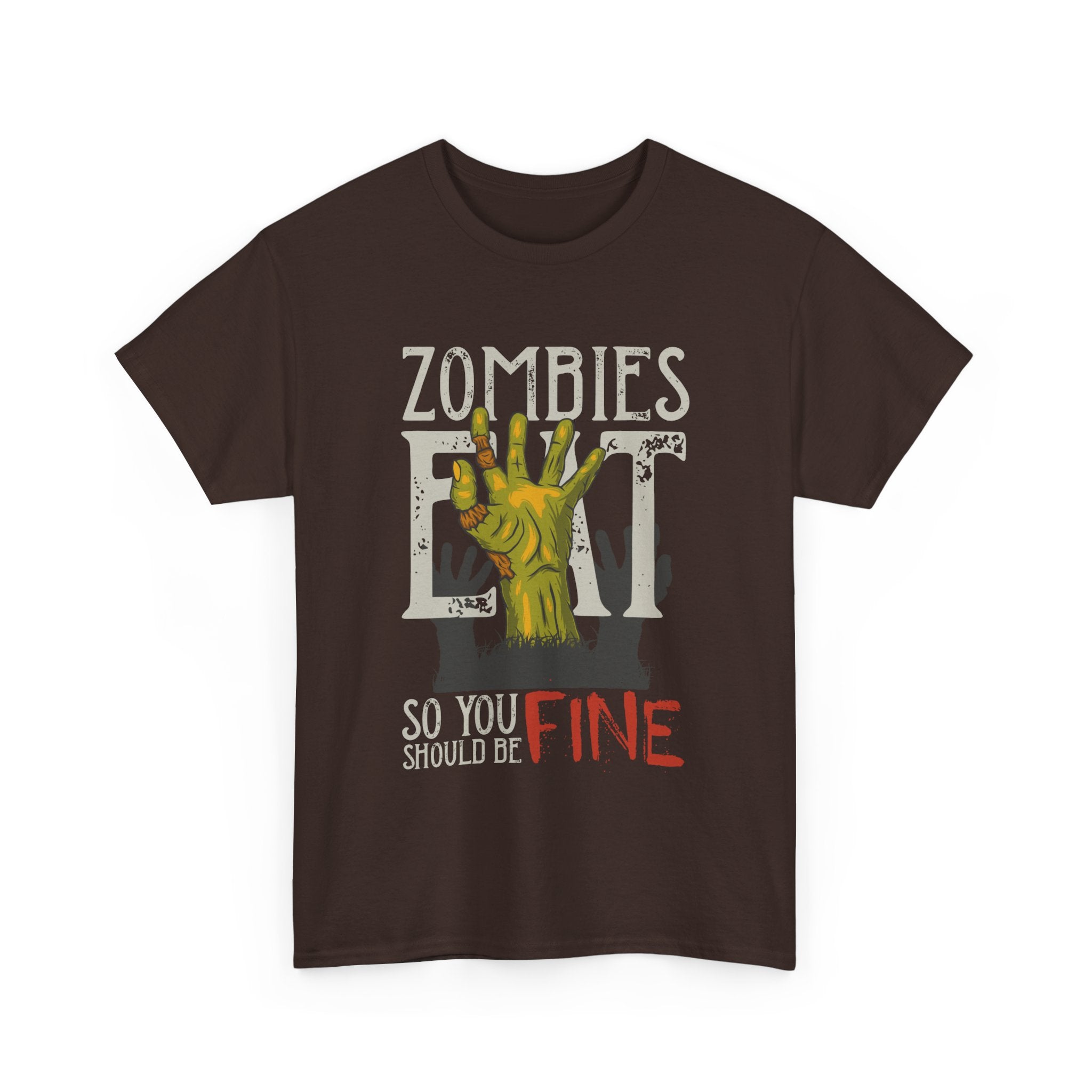Zombie Eat Graphic Tee — Zombies Eat So You Should Be Fine Halloween T-Shirt – Bamerix